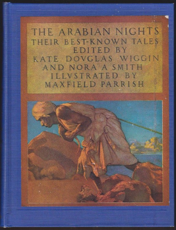 THE ARABIAN NIGHTS. THEIR BEST - KNOWN TALES.