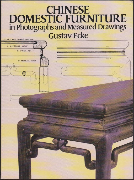 CHINESE DOMESTIC FURNITURE IN PHOTOGRAPHS AND MEASURED DRAWINGS