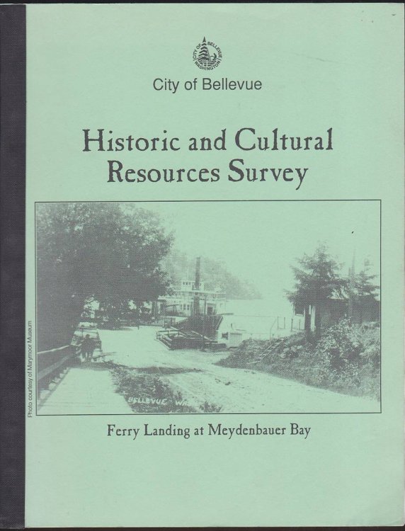 BELLEVUE HISTORIC AND CULTURAL RESOURCES SURVEY