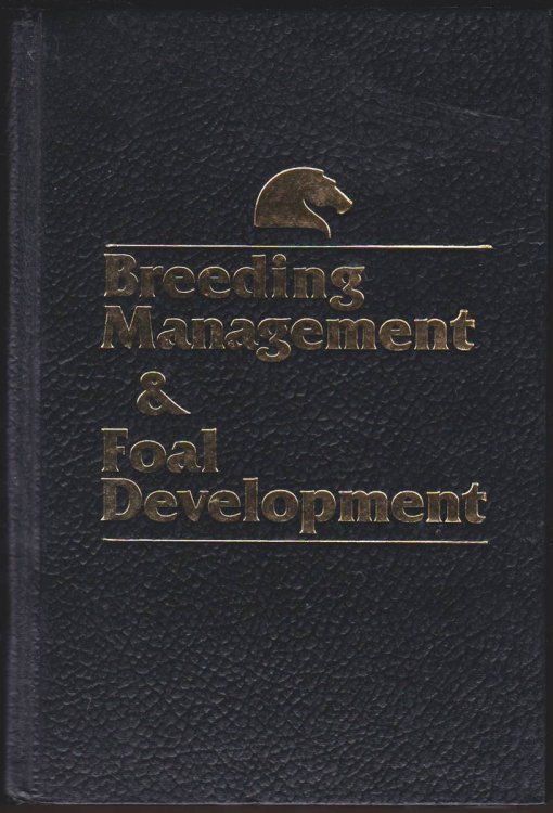 BREEDING MANAGEMENT & FOAL DEVELOPMENT