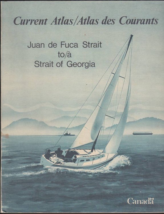 CURRENT ATLAS Juan De Fuca Strait to Strait of Georgia Atlas Des Courants : Juan De Fuca Strait A Strait of Georgia