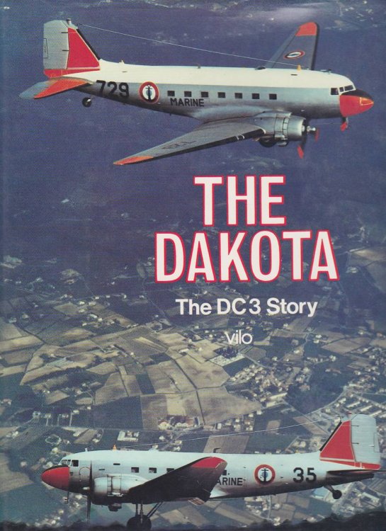 THE DAKOTA The DC3 Story