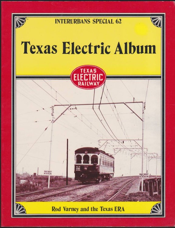 TEXAS ELECTRIC ALBUM, TEXAS ELECTRIC RAILWAY