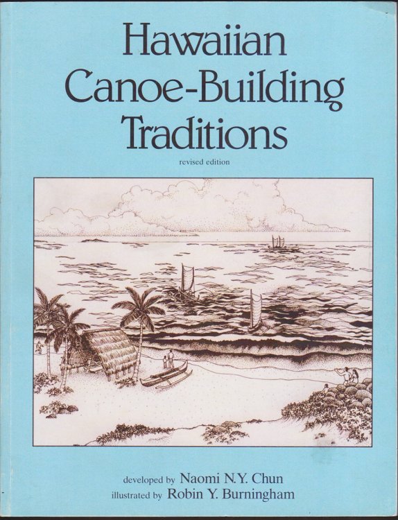 HAWAIIAN CANOE BUILDING TRADITIONS