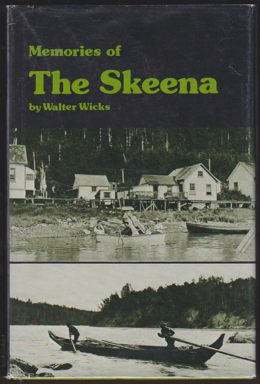MEMORIES OF THE SKEENA
