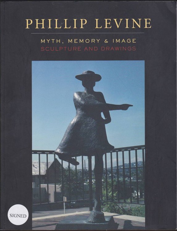 PHILLIP LEVINE Myth, Memory & Image