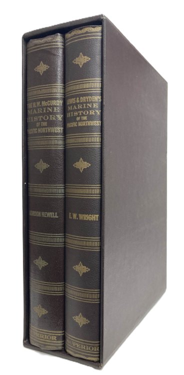 LEWIS & DRYDEN'S MARINE HISTORY OF THE PACIFIC NORTHWEST / THE H. W. MCCURDY MARINE HISTORY OF THE PACIFIC NORTHWEST (2 VOLUMES, WITH SLIPCASE)
