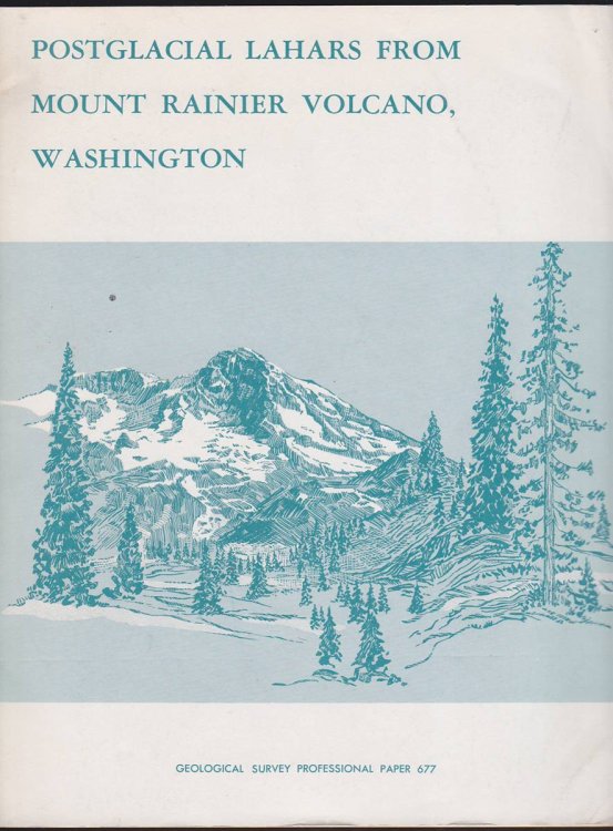 POSTGLACIAL LAHARS FROM MOUNT RAINIER VOLCANO, WASHINGTON,