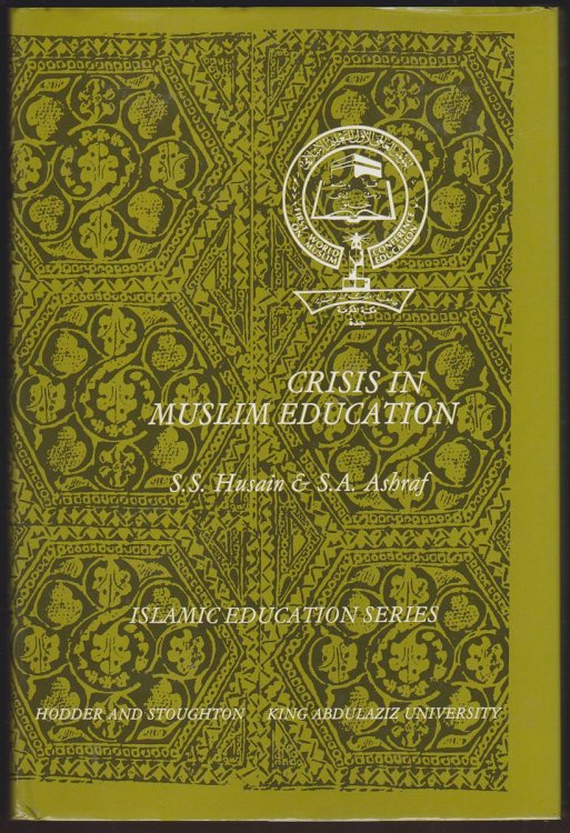 CRISIS IN MUSLIM EDUCATION