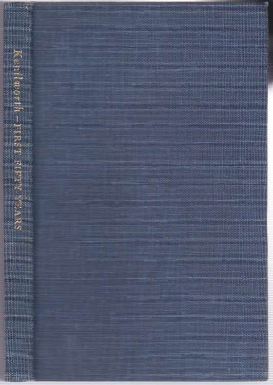KENILWORTH-FIRST FIFTY YEARS.