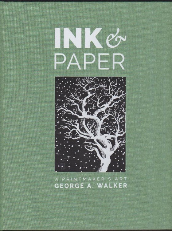 Image for INK AND PAPER A Printmaker's Art INK AND PAPER A Printmaker's Art