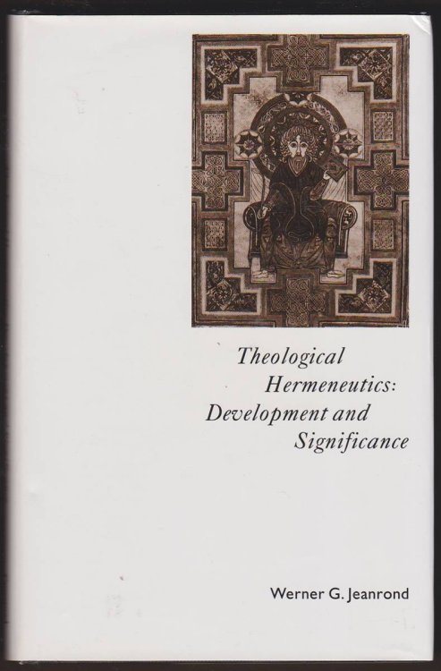 THEOLOGICAL HERMENEUTICS Development and Significance