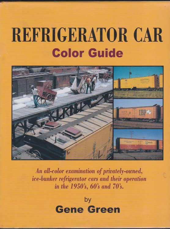 REFRIGERATOR CAR COLOR GUIDE