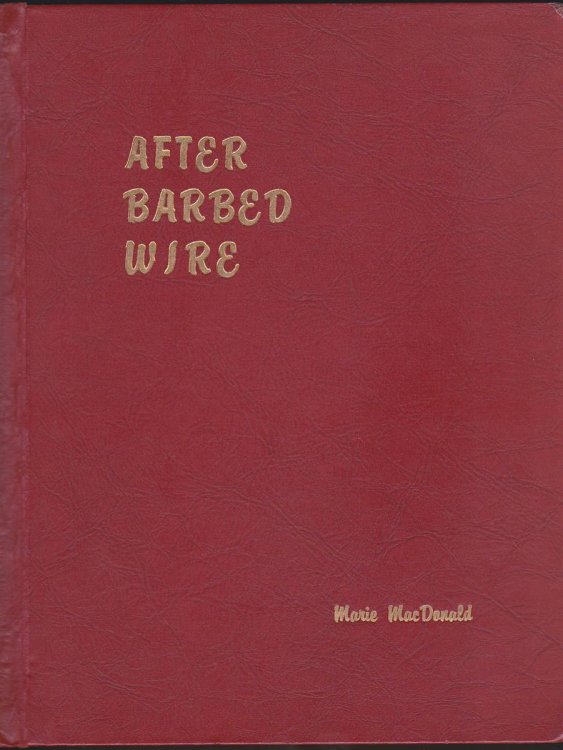 AFTER BARBED WIRE A Pictorial History of the Homestead Rush Into the Northern Great Plains, 1900-1919