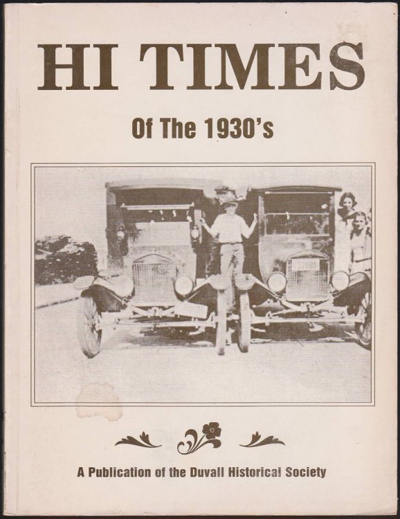 HI TIMES OF THE 1930'S: DUVALL HIGH SCHOOL SCHOOL NEWSPAPERS FROM THE 30'S