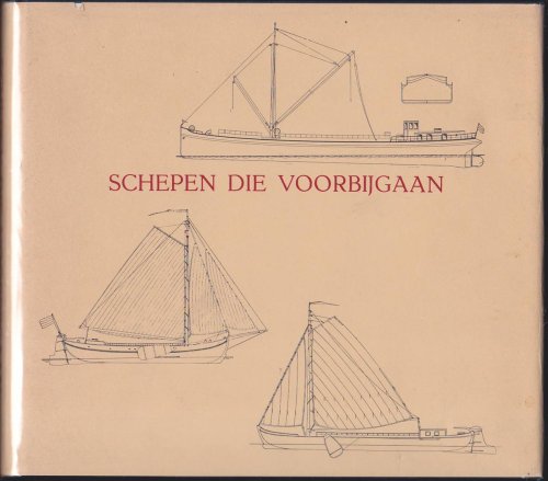 SCHEPEN DIE VOORBIJGAAN