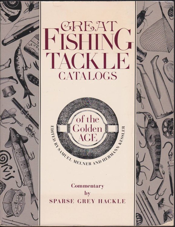 GREAT FISHING TACKLE CATALOGS OF THE GOLDEN AGE