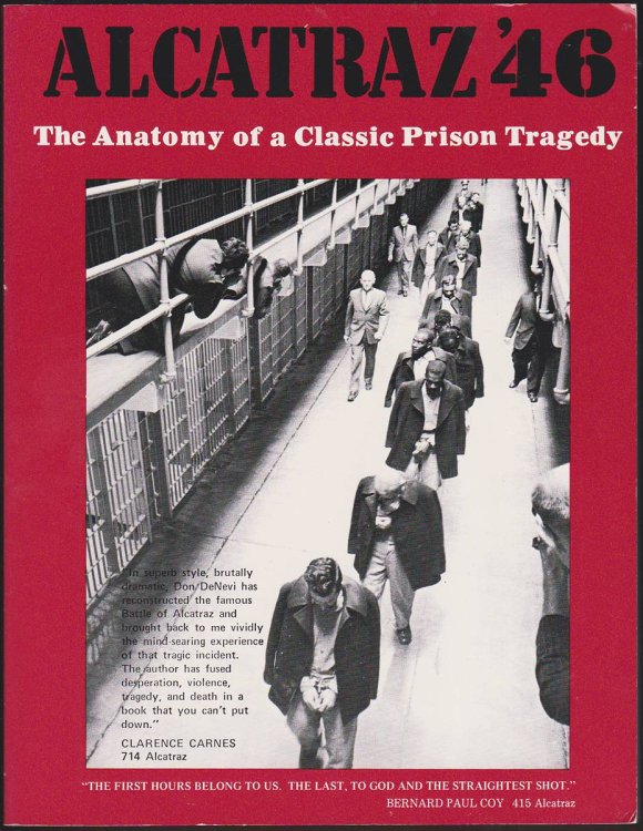 ALCATRAZ '46 The Anatomy of a Classic Prison Tragedy
