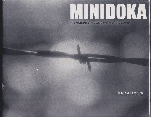 MINIDOKA An American Concentration Camp