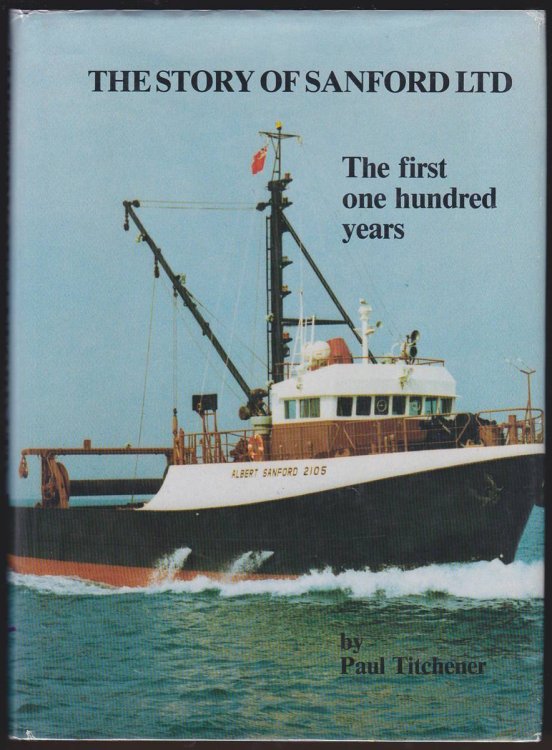 THE STORY OF SANFORD LTD The First One Hundred Years