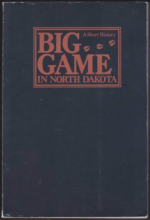 BIG GAME IN NORTH DAKOTA