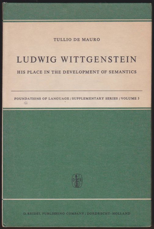 LUDWIG WITTGENSTEIN His Place in the Development of Semantics