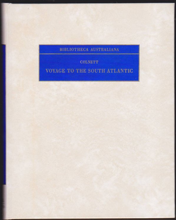 A VOYAGE TO THE SOUTH ATLANTIC AND ROUND CAPE HORN INTO THE PACIFIC OCEAN