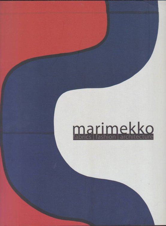 MARIMEKKO Fabrics, Fashion, Architecture