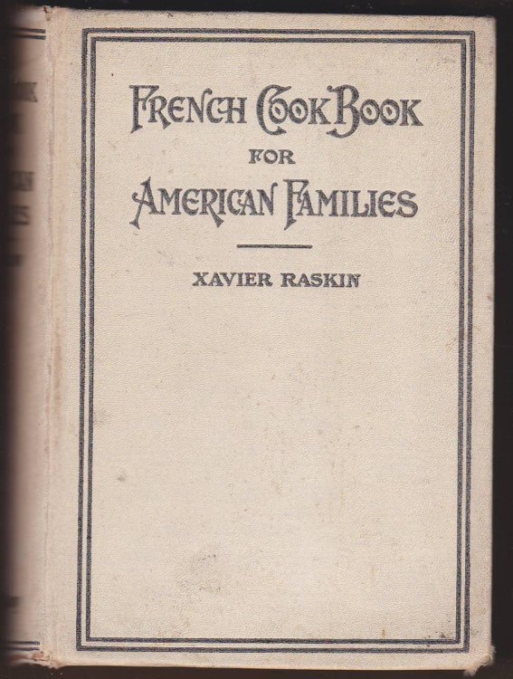 FRENCH COOK BOOK FOR AMERICAN FAMILIES
