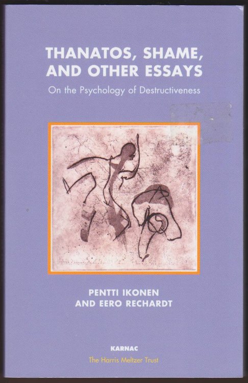 THANATOS, SHAME, AND OTHER ESSAYS