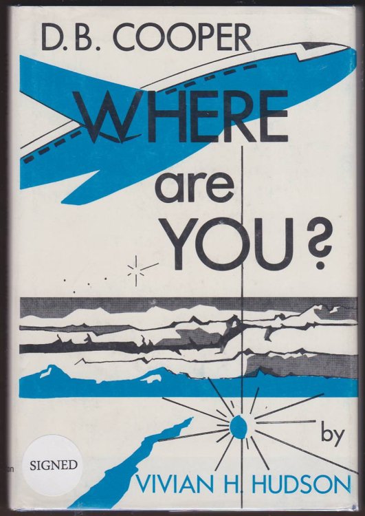 D. B. COOPER - WHERE ARE YOU