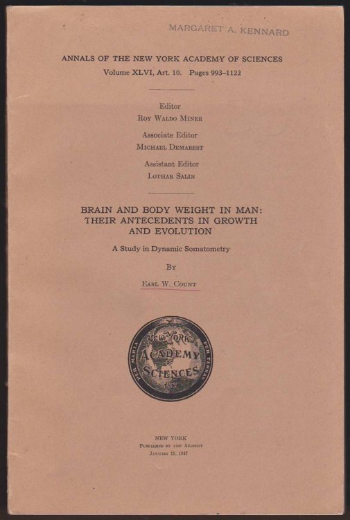 BRAIN AND BODY WEIGHT IN MAN Their Antecedents in Growth and Evolution