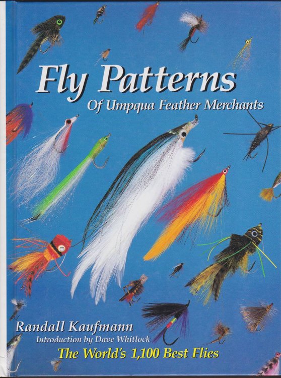 FLY PATTERNS OF UMPQUA FEATHER MERCHANTS 1,100 of the World's Best Flies