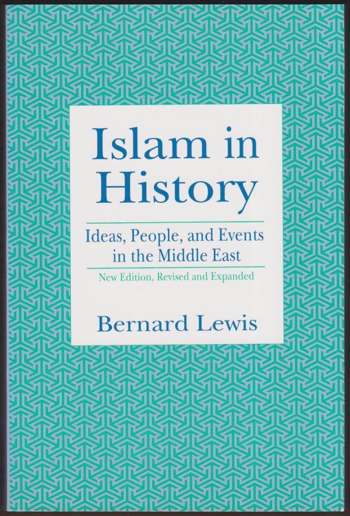 ISLAM IN HISTORY Ideas, People, and Events in the Middle East