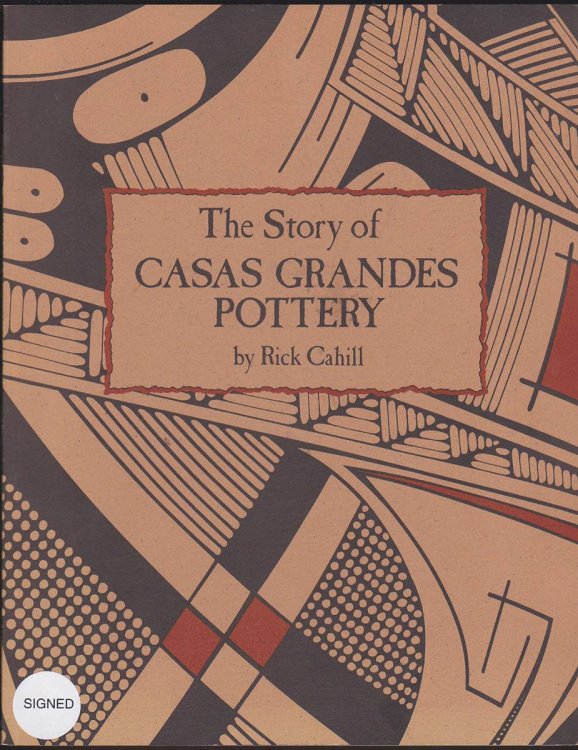 THE STORY OF CASAS GRANDES POTTERY