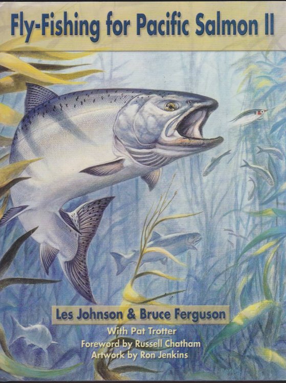 FLY FISHING FOR PACIFIC SALMON II