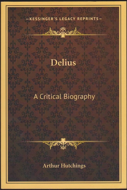 DELIUS A Critical Biography