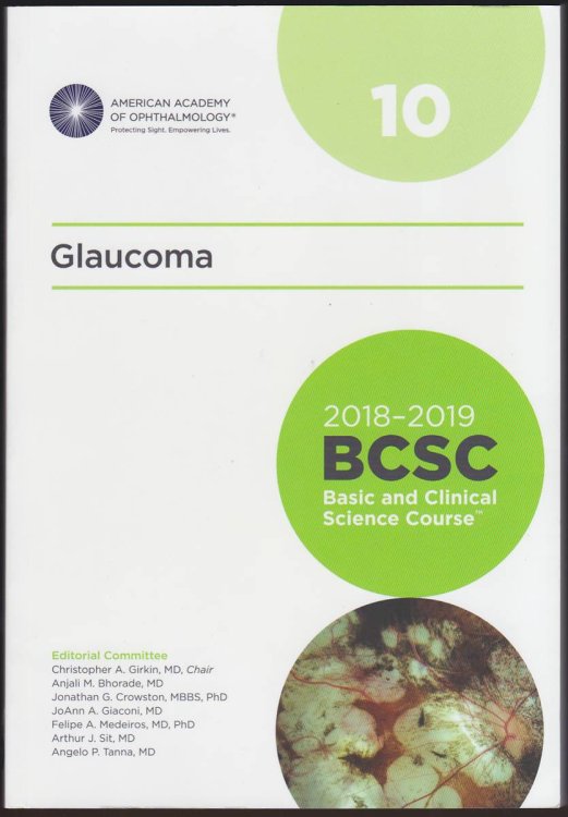GLAUCOMA 2018-2019 BCSC , SECTION 10