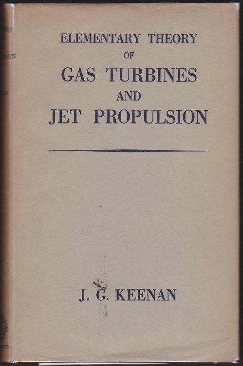 ELEMENTARY THEORY OF GAS TURBINES AND JET PROPULSION