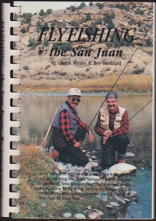 FLY FISHING THE SAN JUAN