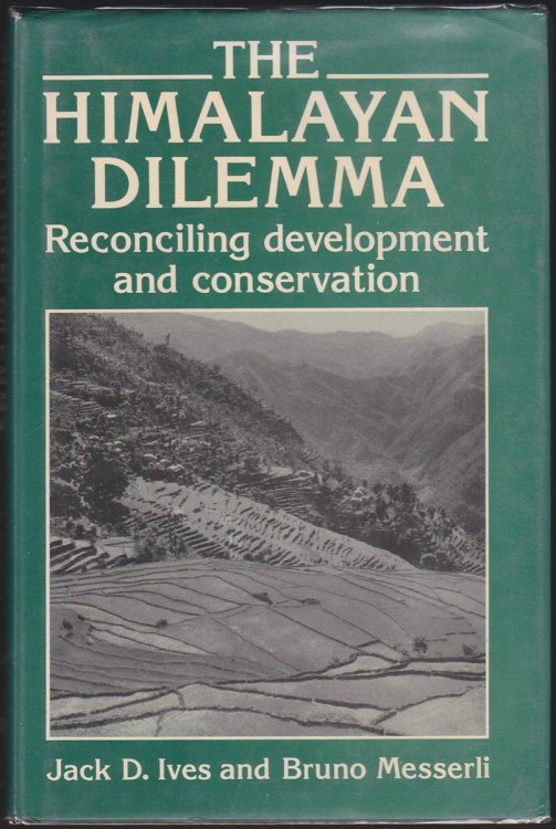 THE HIMALAYAN DILEMMA Reconciling Development and Conservation