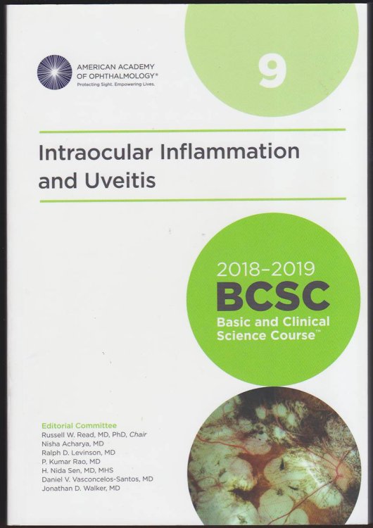 INTRAOCULAR INFLAMMATION AND UVEITIS 2018-2019 BCSC SECTION 09