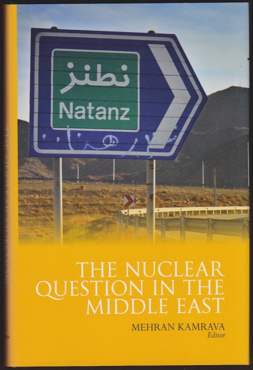 THE NUCLEAR QUESTION IN THE MIDDLE EAST