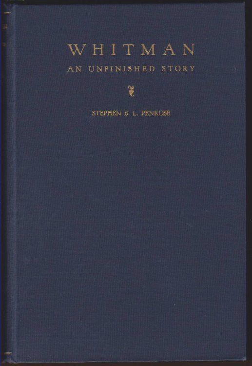 WHITMAN: AN UNFINISHED STORY