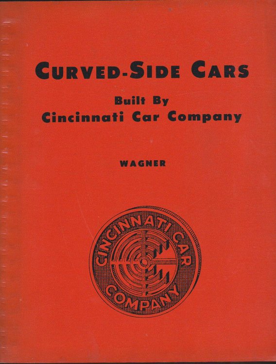 CURVED-SIDE CARS Built by Cincinnati Car Company