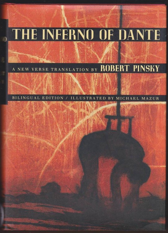 THE INFERNO OF DANTE A New Verse Translation, Bilingual Edition