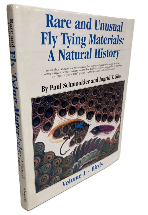 RARE AND UNUSUAL FLY TYING MATERIALS A Natural History Treating Both Standard and Rare Materials, Their Sources and Geography, As Used in Classic, Contemporary, and Artistic Trout and Salmon Flies. Volume 1 - Birds