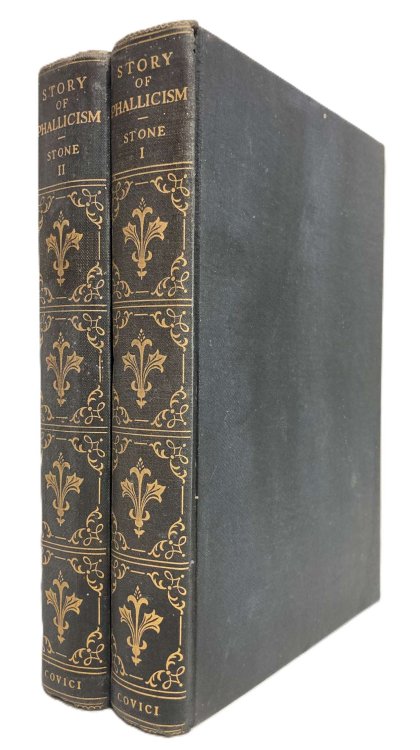THE STORY OF PHALLICISM. WITH OTHER ESSAYS ON RELATED SUBJECTS BY EMINENT AUTHORITIES. INTRODUCTION BY FREDERICK STARR (IN TWO VOLUMES)