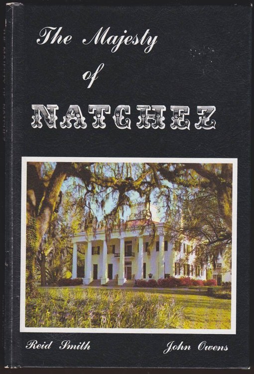 THE MAJESTY OF NATCHEZ