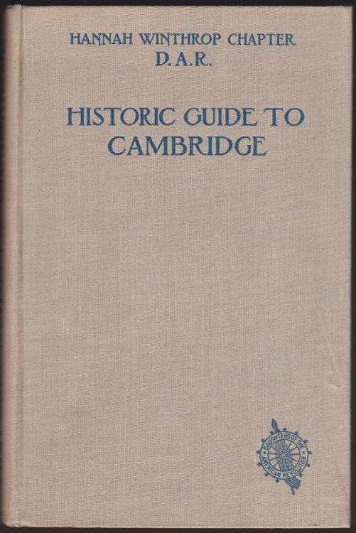 AN HISTORIC GUIDE TO CAMBRIDGE